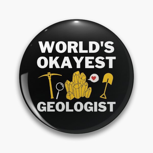 Item preview, World's Okayest And Best Geologist designed and sold by livegood.