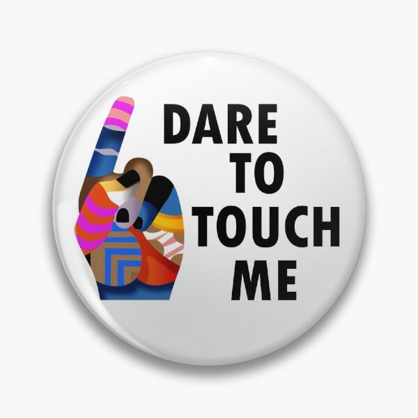 Item preview, Dare To Touch Me designed and sold by navinthampy.