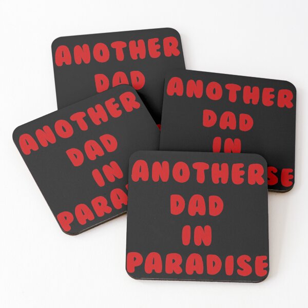 Item preview, Another Dad in paradise designed and sold by LPDesignsUK.