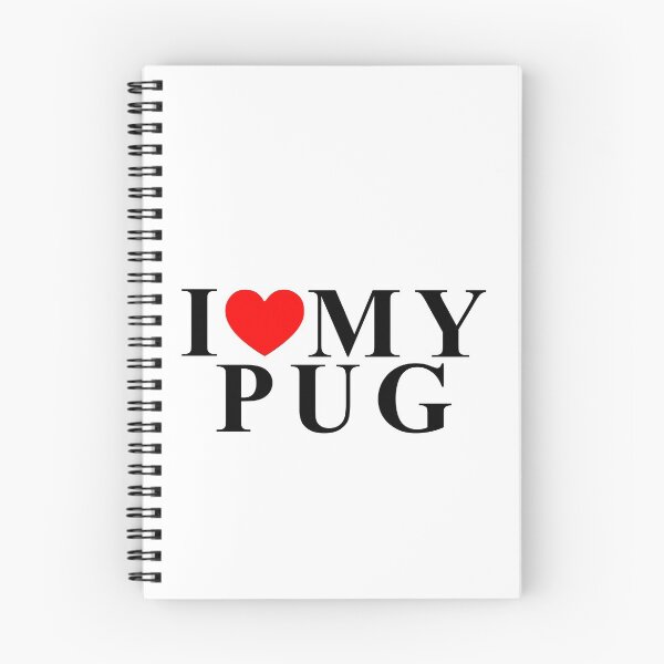 Item preview, I love my Pug designed and sold by equiliser.