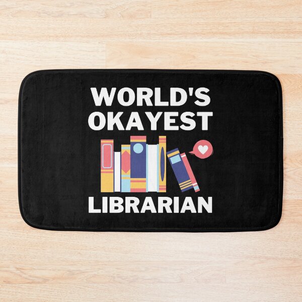 Item preview, World's Okayest And Best Librarian designed and sold by livegood.