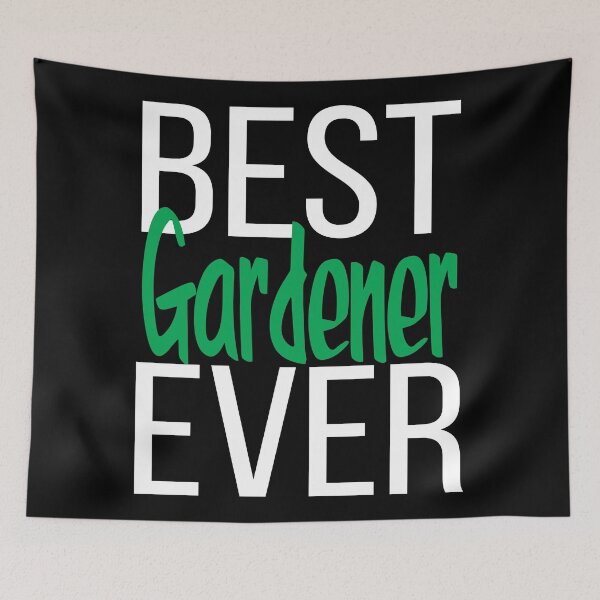 Item preview, Best Gardener Ever designed and sold by ProjectX23.