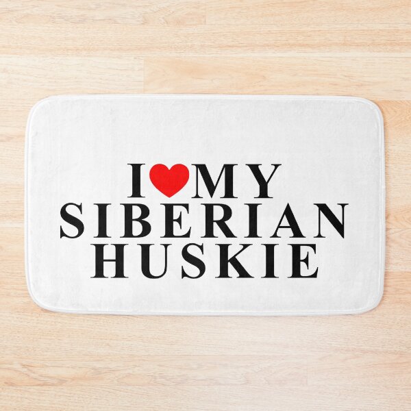 Item preview, I love my Siberian Huskie designed and sold by equiliser.