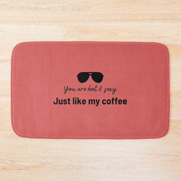 Item preview, Just Like My Coffee designed and sold by Redy-Store.