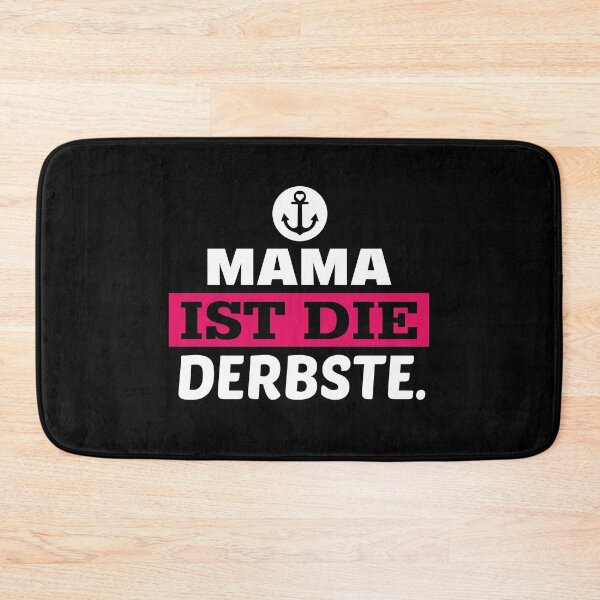 Item preview, Mama is the roughest - North German Mama Hamburg designed and sold by mgoo.