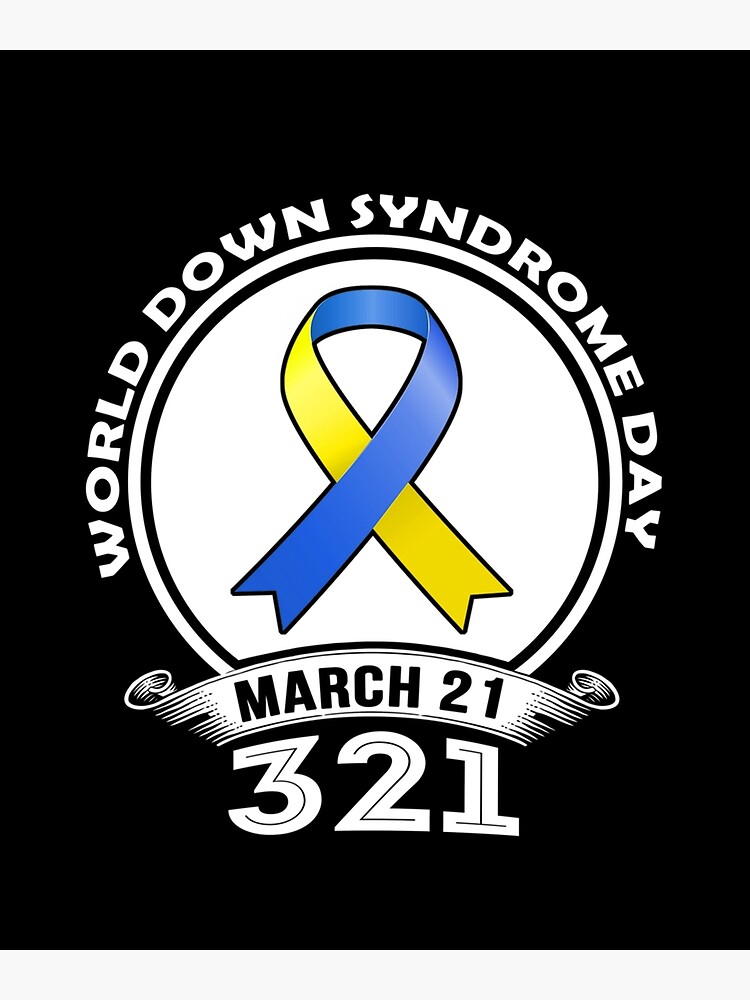 World Down Syndrome Day March 2021 321 Trisomy 21 Awareness Down Syndrome Awareness 9080