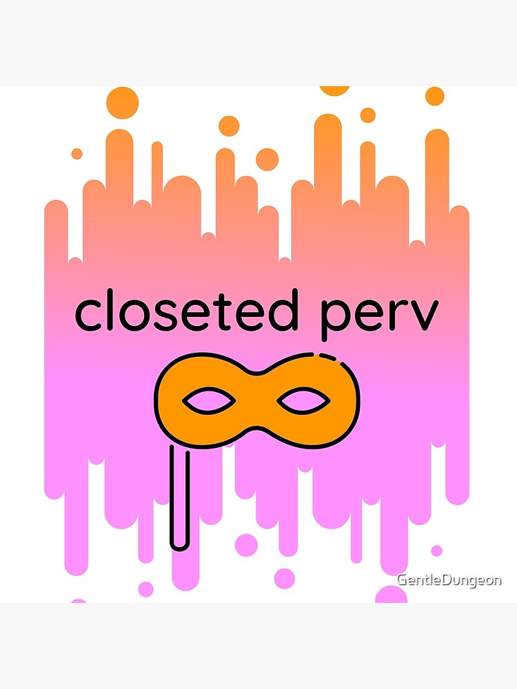 CLOSETED