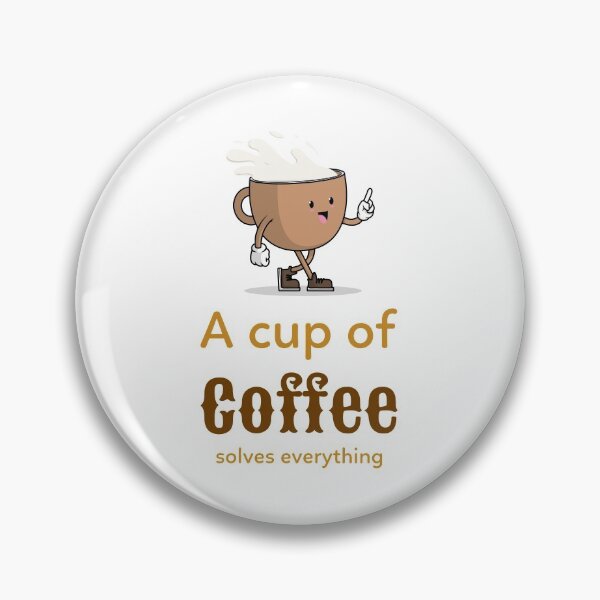 Item preview, A cup of coffee solves everything cup  designed and sold by Socool101.