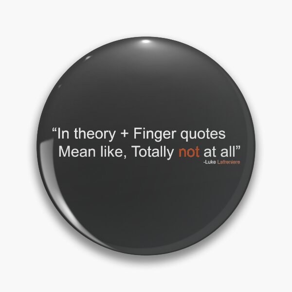 Item preview, in theory + Finger quotes mean like, Totally not at all - Linus tech tips designed and sold by ImRotem.