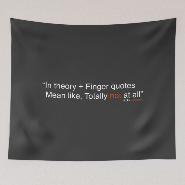 Item preview, in theory + Finger quotes mean like, Totally not at all - Linus tech tips designed and sold by ImRotem.