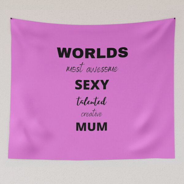 Item preview, Awesome, sexy, talented mum t-shirt.  designed and sold by NinjaPug.