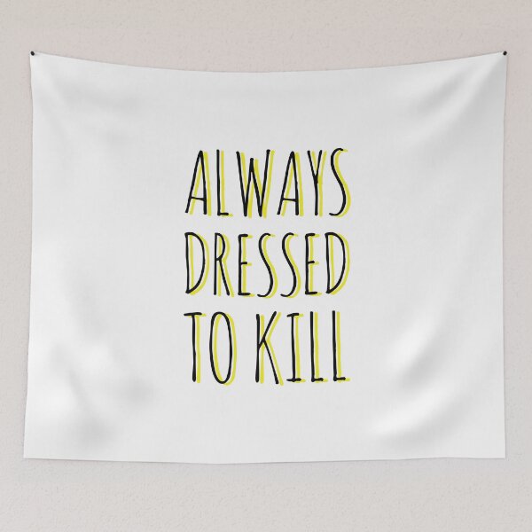 Item preview, Always dressed to kill fashion person  designed and sold by Tropical Blood.