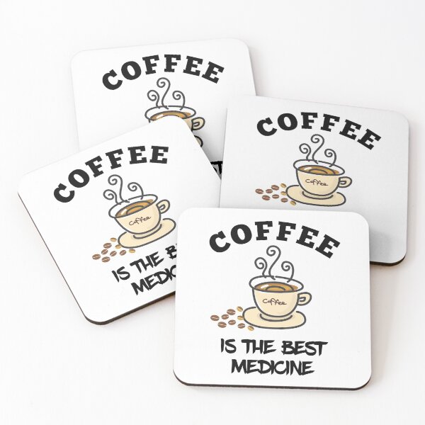 Item preview, Coffee lover quote. Coffee is the best medicine. Caffeine lover design.  Cute funny Coffee drinker quote.  designed and sold by efenem.