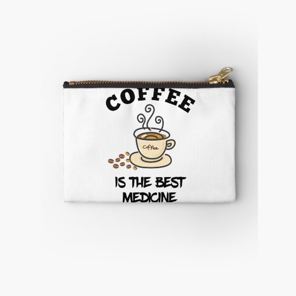 Item preview, Coffee lover quote. Coffee is the best medicine. Caffeine lover design.  Cute funny Coffee drinker quote.  designed and sold by efenem.