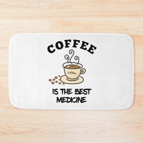 Item preview, Coffee lover quote. Coffee is the best medicine. Caffeine lover design.  Cute funny Coffee drinker quote.  designed and sold by efenem.