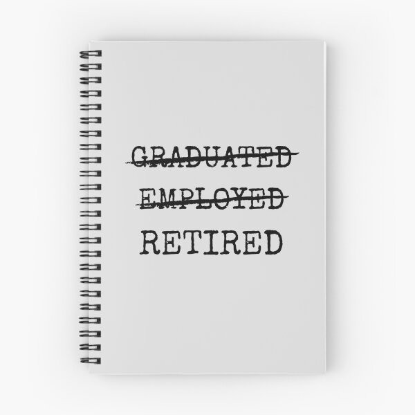 Item preview, Graduated Employed Retired designed and sold by Rhu Creations.