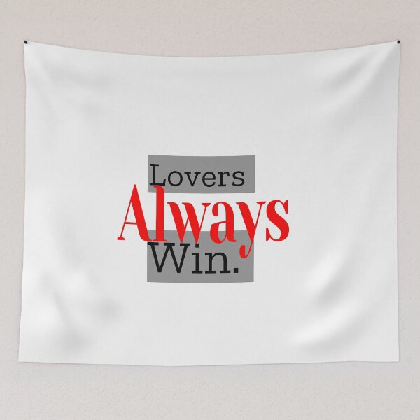 Item preview, Lovers always win. designed and sold by MXanwar.