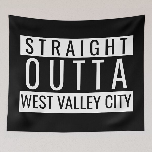 Item preview, Straight Outta West Valley City designed and sold by Teelogic.