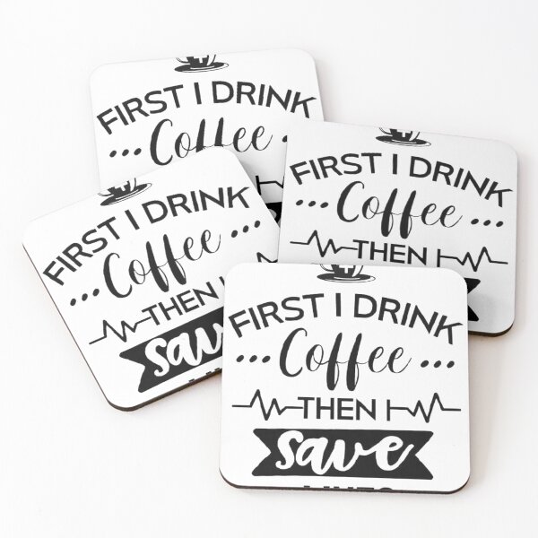 Item preview,  first i drink coffee then i save lives designed and sold by Jesar.