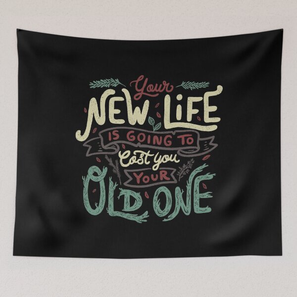 Item preview, Your New Life Is Going To Cost You Your Old One II by Tobe Fonseca designed and sold by Tobe Fonseca®.