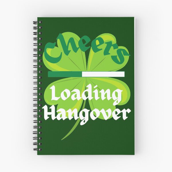 Item preview, Saint Patrick Day. Cheers, Loading Hangover #1 designed and sold by Hypnotees.
