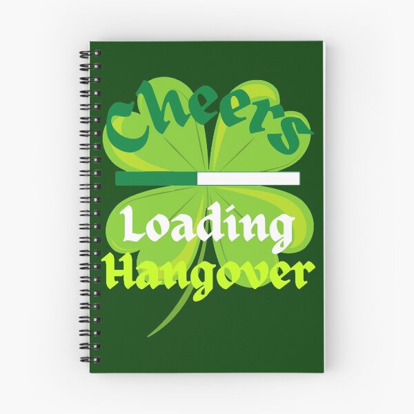 Item preview, Saint Patrick Day. Cheers, Loading Hangover #2 designed and sold by Hypnotees.