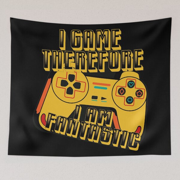 Item preview, I Game Therefore I Am fantastic - fantastic gamer.  designed and sold by Rajpramanik.
