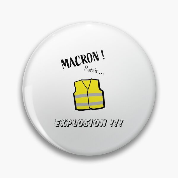 Item preview, Macron (ptn ..) explosion !!! - Yellow Vests designed and sold by Bratak.