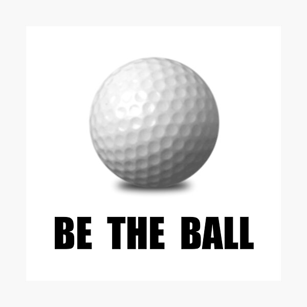 Item preview, Be Ball Golf designed and sold by TheBestStore.