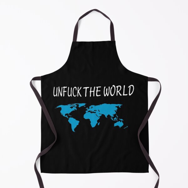 Item preview, Unfuck the world   designed and sold by SOUFIK.