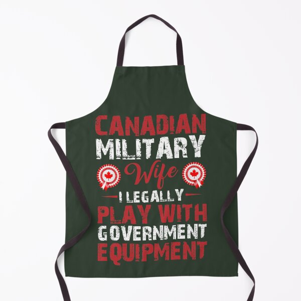 Item preview, 'CANADIAN WIFE I LEGALLY PLAY WITH GOVERNMENT EQUIPMENT' COLLECTION designed and sold by JRM Tees & More Store.