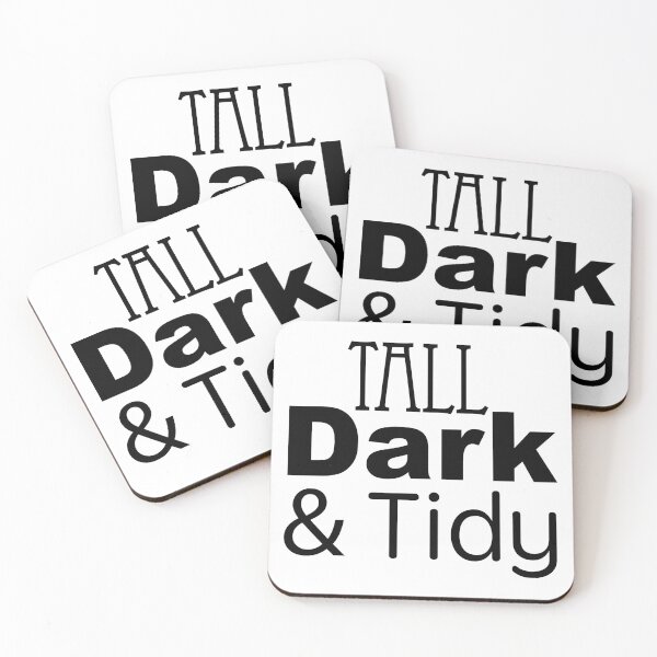 Item preview, Tall Dark and Tidy designed and sold by robenster.