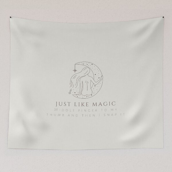Item preview, Just Like Magic, Middle Finger To My Thumb And Then I Snap It designed and sold by heyitsclara.