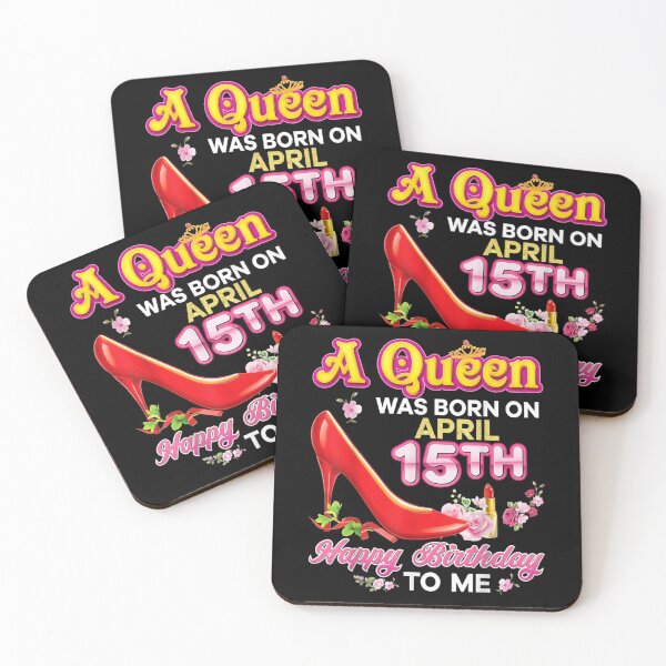 Item preview, A Queen Was Born On April 15 15th Happy Birthday To Me Pink designed and sold by koenhfu06.
