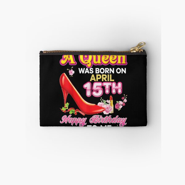 Item preview, A Queen Was Born On April 15 15th Happy Birthday To Me Pink designed and sold by koenhfu06.