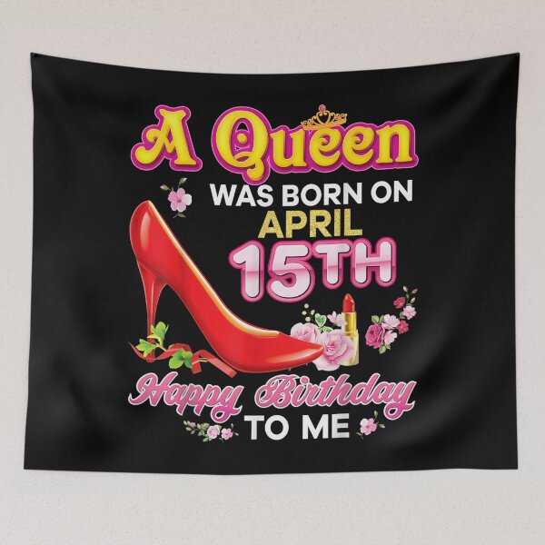 Item preview, A Queen Was Born On April 15 15th Happy Birthday To Me Pink designed and sold by koenhfu06.