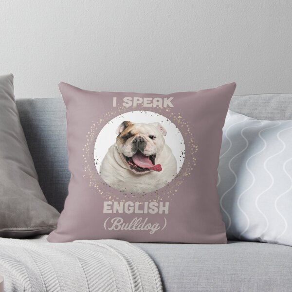 Item preview, I speak English (Bulldog) designed and sold by Tania Steyn.