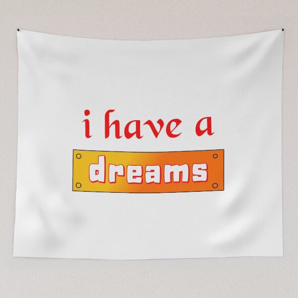 Item preview, I have a dream designed and sold by dhaniell.