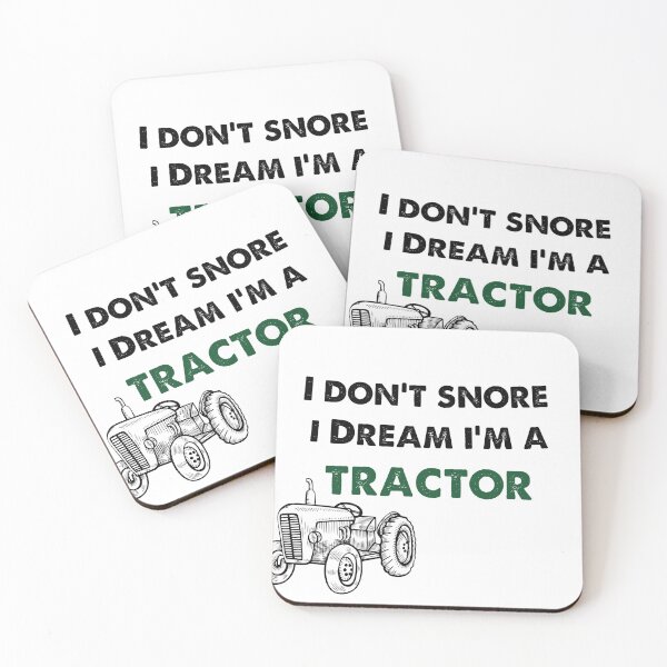 Item preview, I don't snore i dream i'm a tractor, funny farmer, best gift for farmers designed and sold by blkstore.