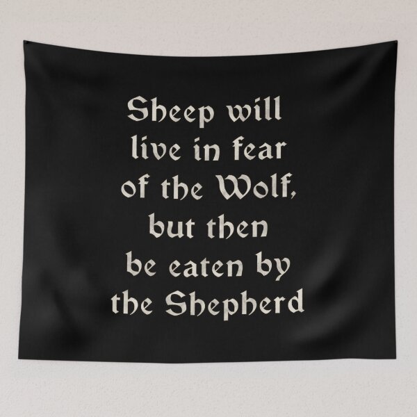 Item preview, Sheep Fear Wolf - But Eaten by Shepherd designed and sold by SolarCross.