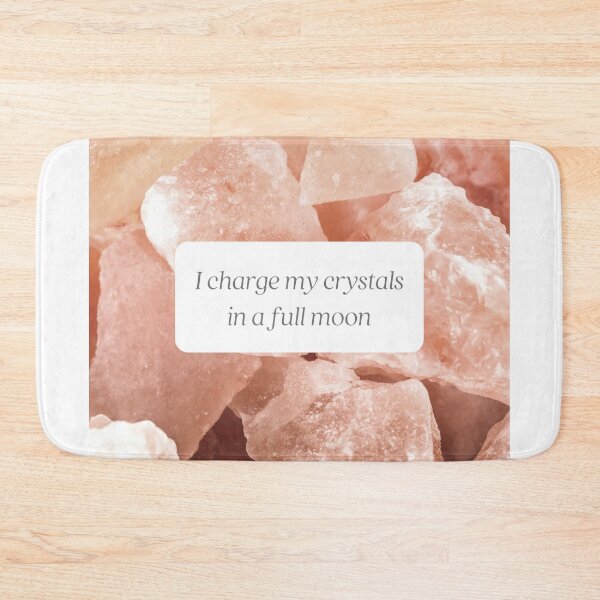 Item preview, I Charge My Crystals In a Full Moon designed and sold by heyitsclara.
