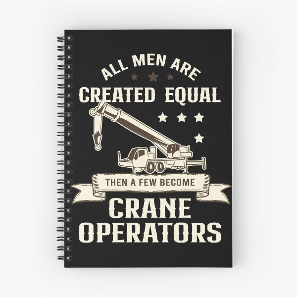 Item preview, Some become crane operators saying designed and sold by ElBeDesigns.