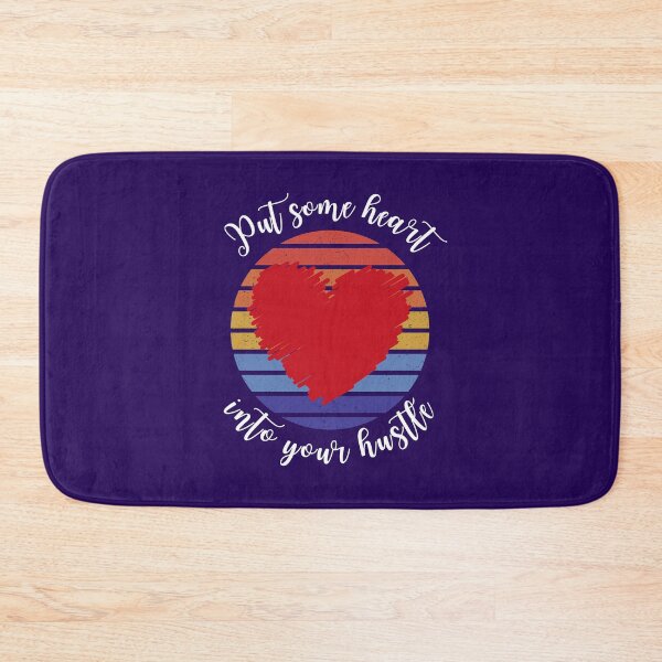 Item preview, Put some heart into your hustle designed and sold by Ollie P.  Leo.