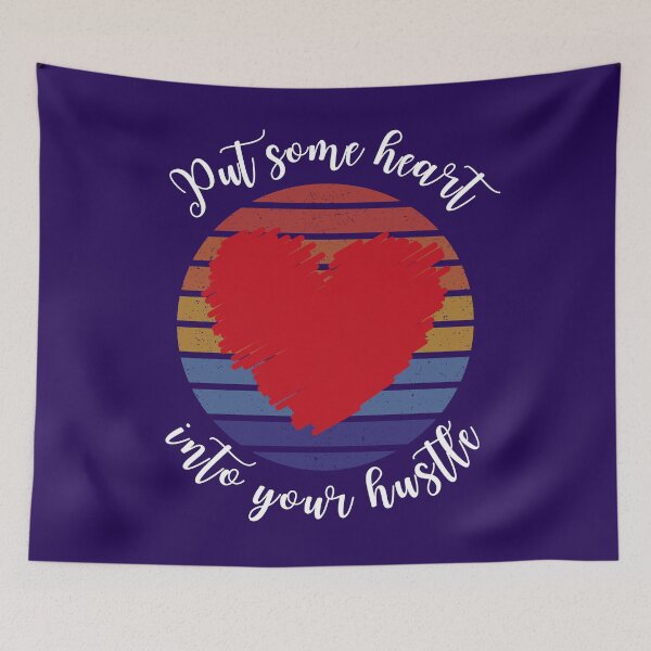 Item preview, Put some heart into your hustle designed and sold by Ollie P.  Leo.
