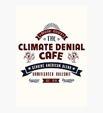 Climate Denial Cafe Photographic Print