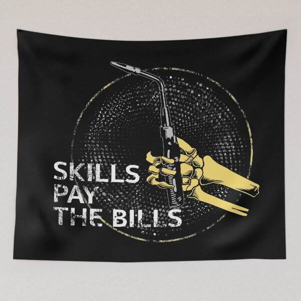 Item preview, Welder Skills Pay The Bills designed and sold by damnoverload.