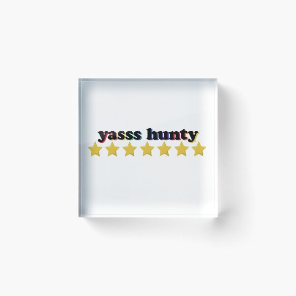 Item preview, Yasss Hunty - Gay Rainbow designed and sold by The White Bat.