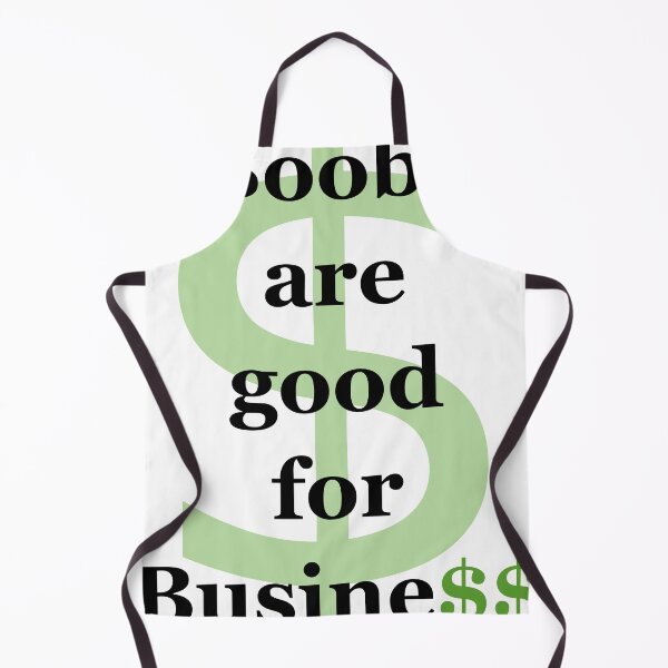 Item preview, Boobs are good for business designed and sold by warjun11.