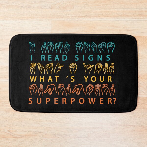 Item preview, I Read Signs Whats Your Superpower? designed and sold by TravelScientist.
