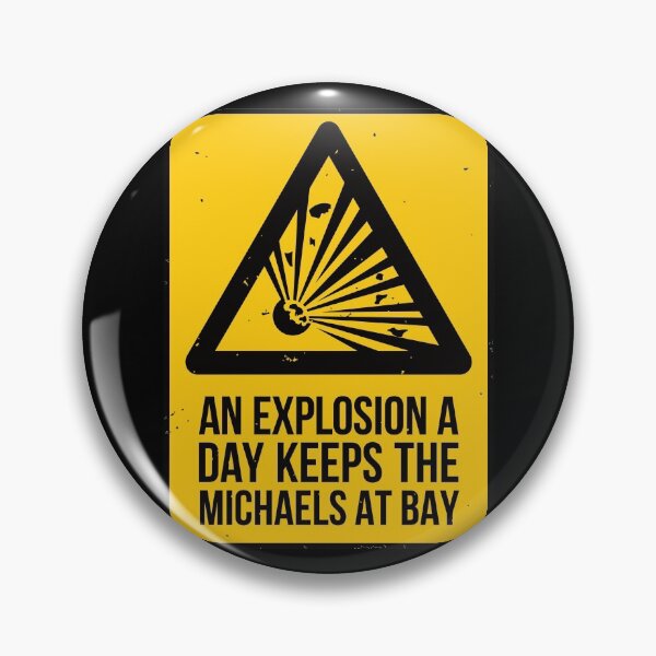 Item preview, Michael Bay Meme designed and sold by IncognitoMode.